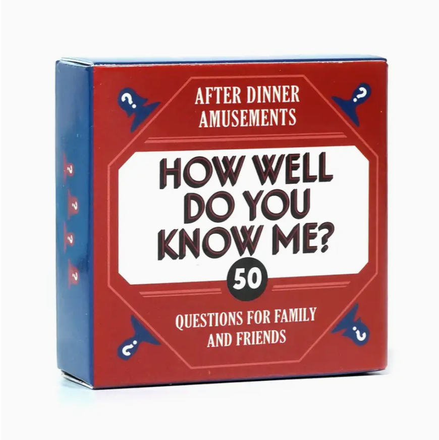 How well do you know me?
